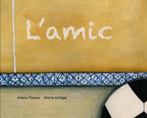 L'amic de Joana Pijama i Berta Artigal