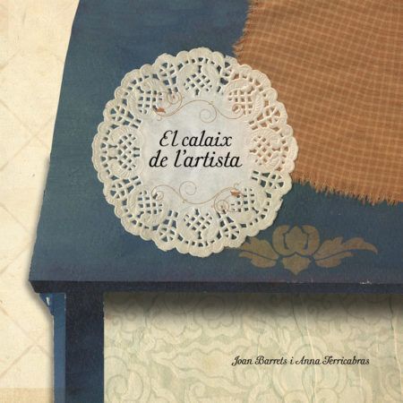 'El calaix de l'artista', de Joan Barrets i Anna Terricabras